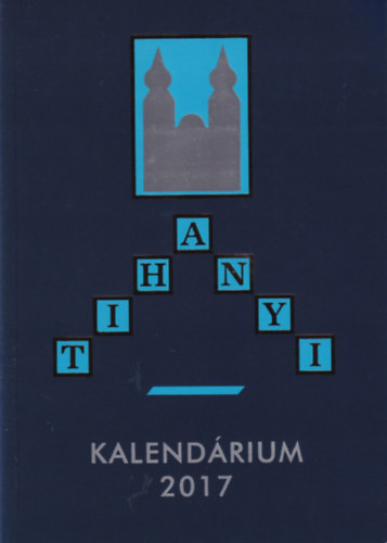 Tihanyi Kalend�rium 2017
