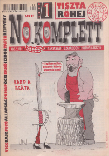 Brcz Nndor  (szerk.) - No Komplett humormagazin 2001/1-4, 6, 10, 11 + 2003/8, 9 (9 db, lapszmonknt)