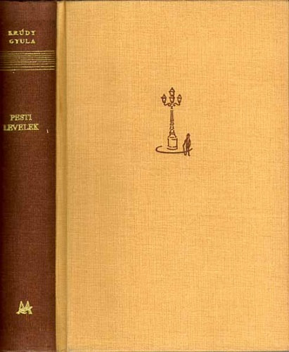 Kr�dy Gyula - Pesti levelek