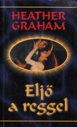 Heather Graham - Elj a reggel