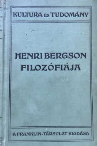 Ren� Gillouin - Henri Bergson filoz�fi�ja