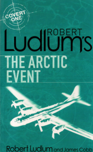 James Cobb - Robert Ludlum's The Arctic Event