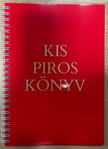 J�kuthy �va - Kis Piros K�nyv - Vagyis hogyan manifeszt�lj az �letedben k�nnyed�n, egyszer�en