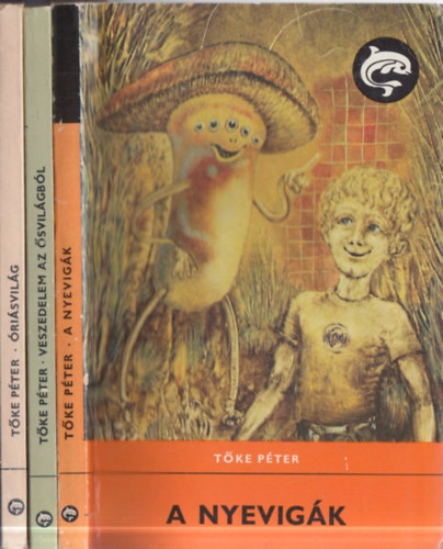 T�ke P�ter - 3 db T�ke P�ter: A Nyevig�k + �ri�svil�g + Veszedelem az �svil�gb�l