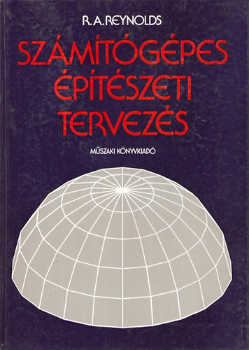 R.A. Reynolds - Szmtgpes ptszeti tervezs