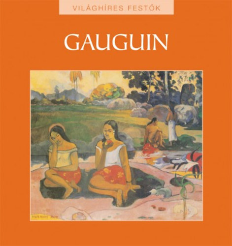 Roland Alley - Gauguin - Vilghres festk 4.