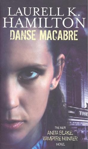 Laurell K. Hamilton - Danse Macabre