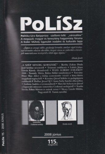 Turcsány Péter (főszerk.) - Polísz 2008. június (Politika, líra, széppróza)