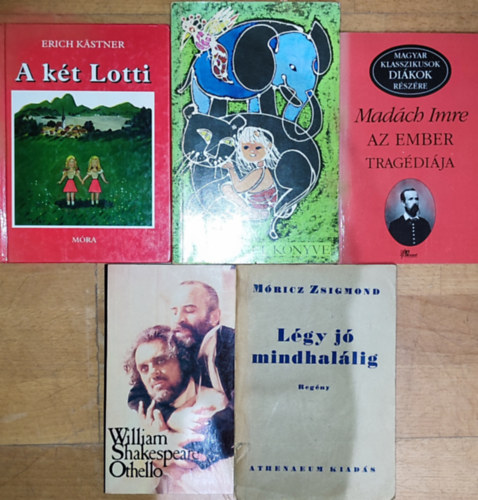 Mricz Zsigmond, Erich Kstner, Erich Kastner, Madch Imre, William Shakespeare Rudyard Kipling - 5db ktelez olvasmny vegyes korosztlynak - Rudyard Kipling-A dzsungel knyve, Mricz Zsigmond-Lgy j mindhallig, Erich Kastner-A kt Lotti, Madch Imre-Az ember tragdija, W. Shakespeare-Othello