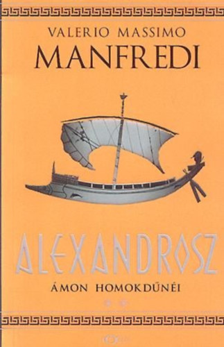 Valerio Massimo Manfredi - Alexandrosz II.