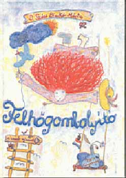 Szász Blaskó Márta Dr. - Felhőgombolyító