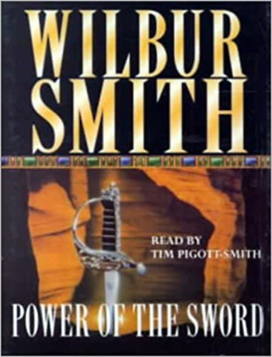 Wilbur Smith - Power of the Sword