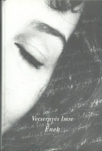 Vecserny�s Imre - �nek (Nagy L�szl� fot�ival)