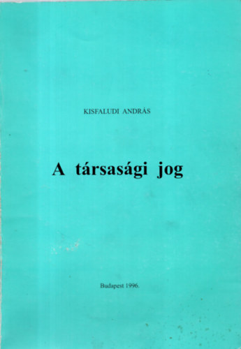 Dr. Kisfaludi Andrs - A trsasgi jog