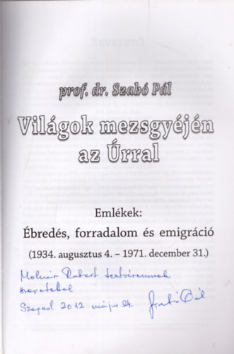 Dr. Szab Pl - Vilgok mezsgyjn az rral