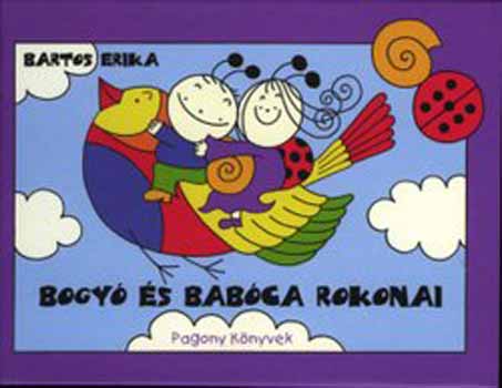 Bartos Erika - Bogy s Babca rokonai