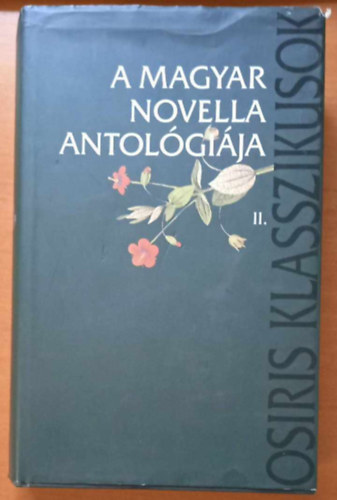 Domokos Mtys - A magyar novella antolgija II.