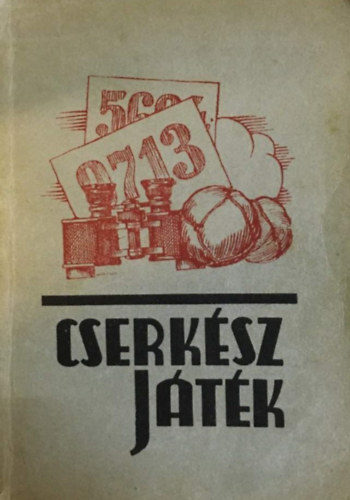 vitéz stanagorai Solymossy Ulászló - Cserkészjáték