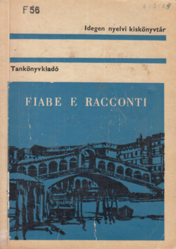 Dr Móritz György szerk. - Fiabe e racconti