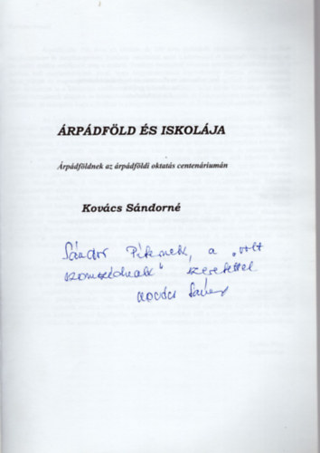 Kov�cs S�ndorn� - �rp�df�ld �s Iskol�ja- dedik�lt