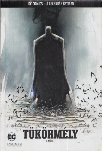 DC Comics - A legends Batman 31. Tkrmly