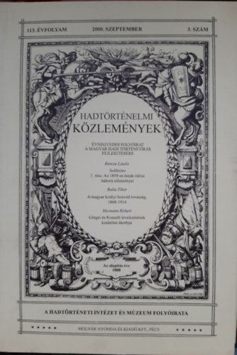 Csákváry Ferenc  (főszerk.) - Hadtörténelmi közlemények 113. évfolyam, 3. szám (2000. szeptember)