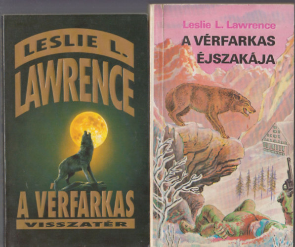 Leslie L. Lawrence - 2 db. krimi (A vrfarkas jszakja + A vrfarkas visszatr)