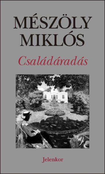 M�sz�ly Mikl�s - Csal�d�rad�s