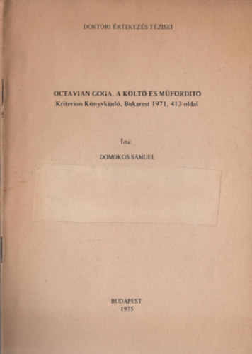 Domokos S�muel - Octavian Goga, a k�lt� �s m�ford�t�