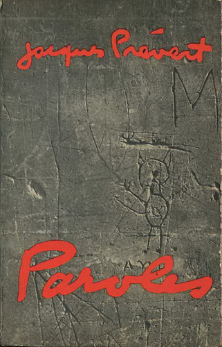 Jacques Pr�vert - Paroles