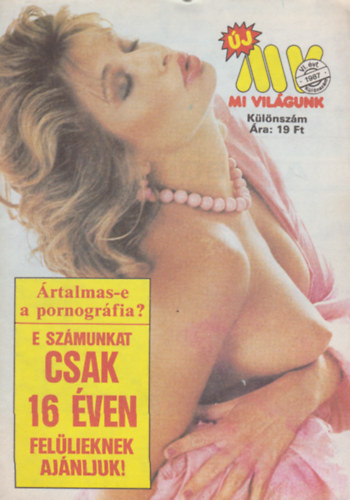 Kulcsr dn  (szerk.) - Mi vilgunk VI. vf - klnszm - 1987