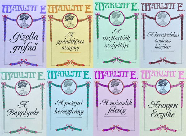E. Marlitt  (Friederieke Henriette Christiane Eugenie John) - 8 db Marlitt romantikus regény: A második feleség + Aranyos Erzsike +   Bagolyvár  + A gránátköves asszony + A tiszttartóék szolgálója +  A kereskedelmi tanácsos házában + A pusztai hercegleány  + Gizella grófnő