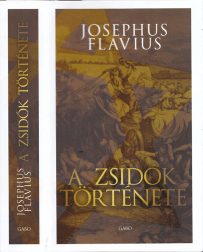 Josephus Flavius - A zsidk trtnete (XI-XX. knyv) (2021-es kiads)