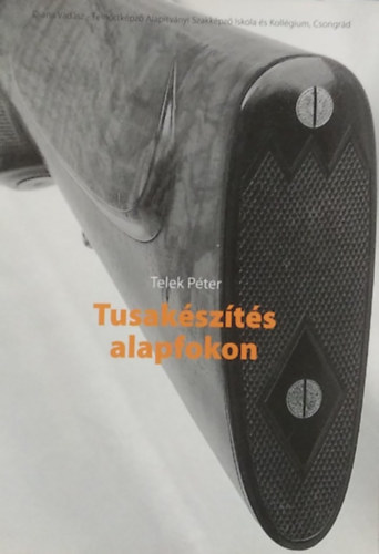 Telek Péter - Tusakészítés alapfokon