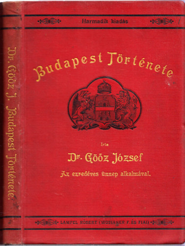 Dr. Gz Jzsef - Budapest trtnete
