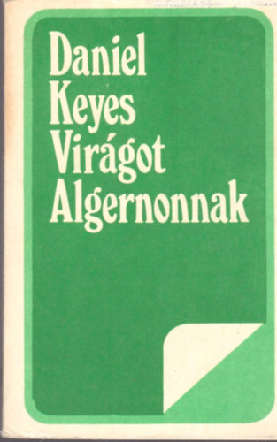 Daniel Keyes - Virgot Algernonnak