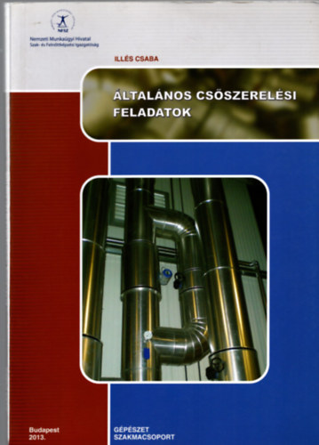 Ills Csaba - ltalnos csszerelsi feladatok