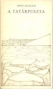 Dino Buzzati - A Tat�rpuszta