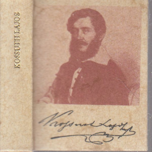 Farkas Mária (szerk.) - Kossuth Lajos (számozott, minikönyv)