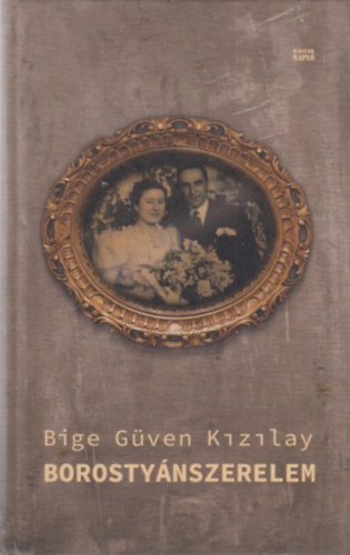 Bige Güven Kizilay - Borostyánszerelem