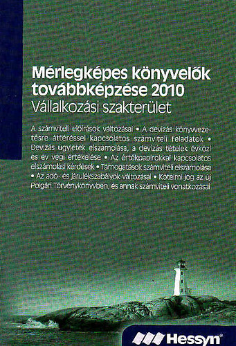 Sipos-Tth-Rezsabek-Nagy-dr.Teszr-dr.Csizmadia - Mrlegkpes knyvelk tovbbkpzse 2010 (vllalkozsi szakterlet)