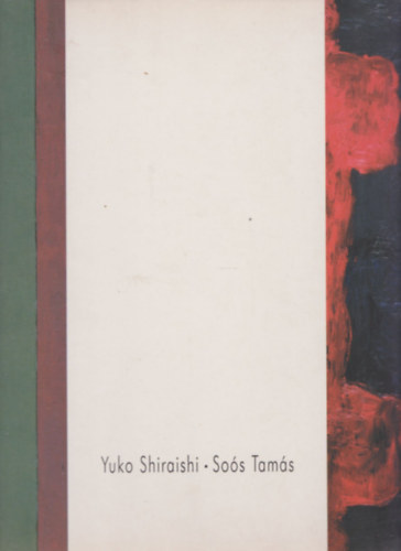 Yuko Shiraishi - Sos Tams (Ernst Mzeum, 1998. okt. 27- nov. 29.)