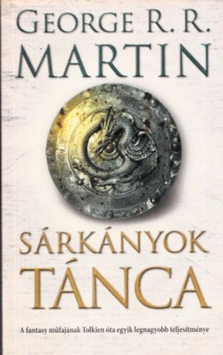 George R. R. Martin - Srknyok tnca