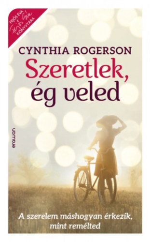 Cynthia Rogerson - Szeretlek, g veled