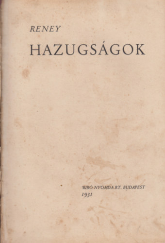 Reney - Hazugsgok