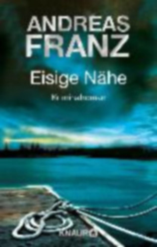 Andreas Franz - Eisige Nhe