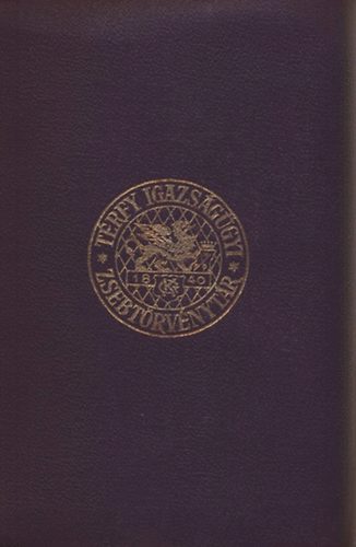 Dr. T�rfy Gyula - Igazs�g�gyi zsebt�rv�nyt�r