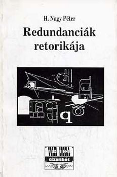 H. Nagy P�ter - Redundanci�k retorik�ja