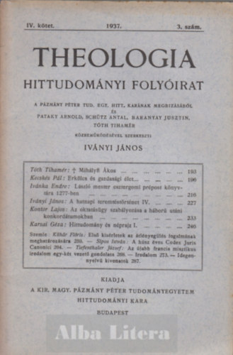 Ivnyi Jnos  (szerk) - Theologia Hittudomnyi folyirat - IV. ktet 3. szm 1937.