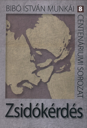 Bib� Istv�n - Zsid�k�rd�s